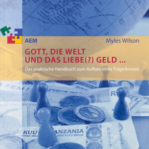 Gott, die Welt und das liebe (?) Geld ...