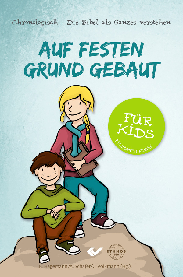 Auf festen Grund gebaut für Kids