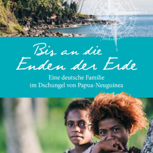 Bis an die Enden der Erde