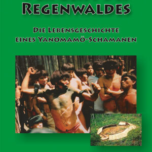 Der Geist des Regenwaldes