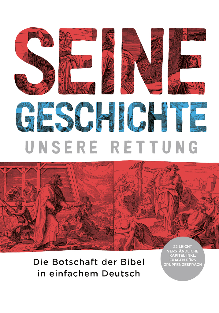 Seine Geschichte - Unsere Rettung