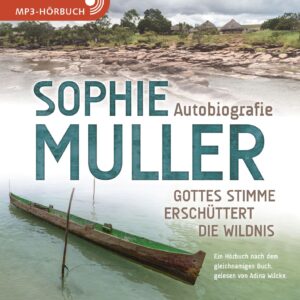 Gottes Stimme erschüttert die Wildnis - MP3-Hörbuch
